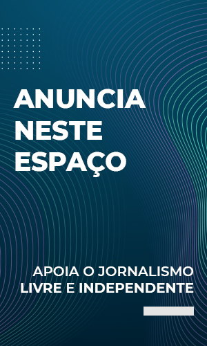 Anuncia neste espaço. Apoia o jornalismo livre e independente.