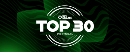 TOP 30 - 100% DJ volta a distinguir o talento nacional