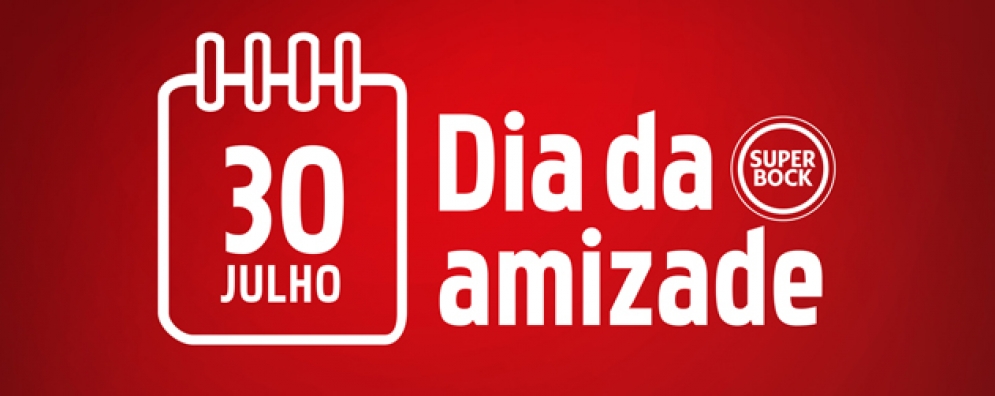 Super Bock desafia portugueses no dia internacional da amizade
